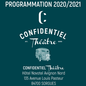 Confidentiel Théâtre Sorgues