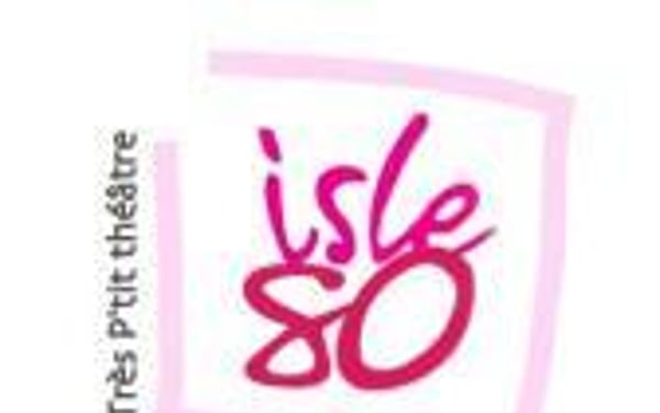Théâtre isle 80