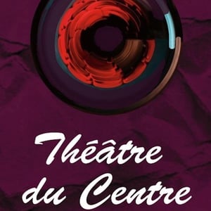 Théâtre du Centre