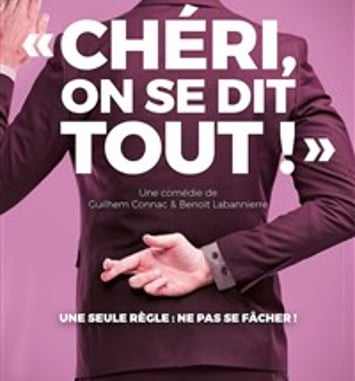 Chéri, on se dit tout !