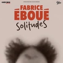 Fabrice Éboué : SolitudeS