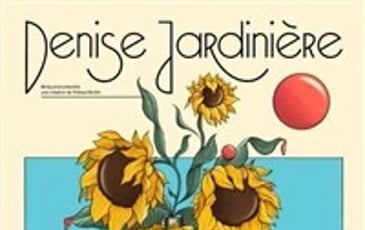 Denise Jardinière vous invite chez elle