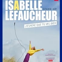 Isabelle Lefaucheur dans J'espère que tu vas bien