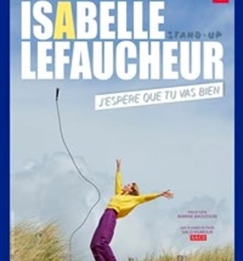 Isabelle Lefaucheur dans J'espère que tu vas bien