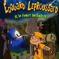Edouard Lefroussard et la forêt interdite