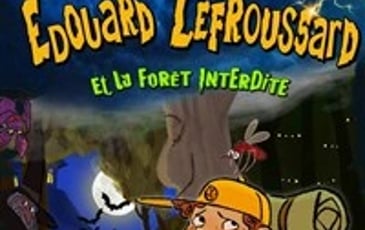 Edouard Lefroussard et la forêt interdite