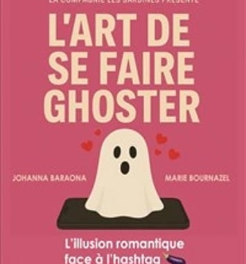 L'art de se faire ghoster