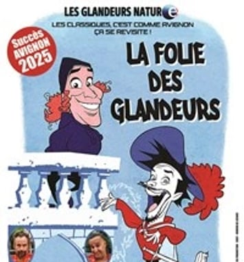 Les Glandeurs Nature dans La folie des glandeurs