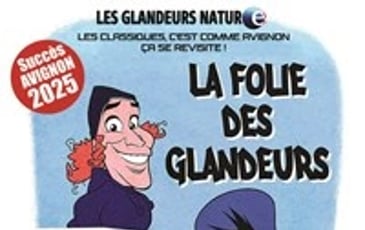 Les Glandeurs Nature dans La folie des glandeurs