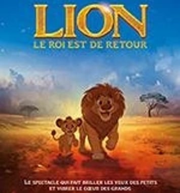 Lion, le Roi Est de Retour
