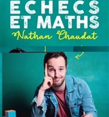 Nathan Chaudat dans Echecs et Maths