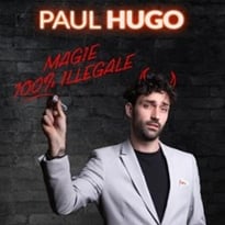 Paul Hugo, Magie 100 % Illégale