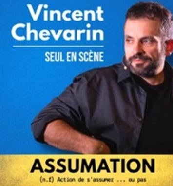 Vincent Chevarin, Assumation