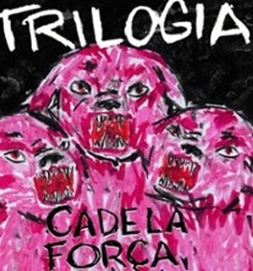 Trilogia Cadela Força, Capítulo I, II y III