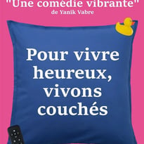 Pour vivre heureux, vivons couchés