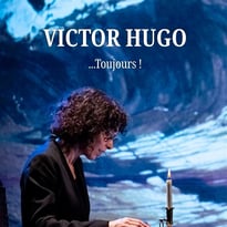 Victor Hugo... Toujours !