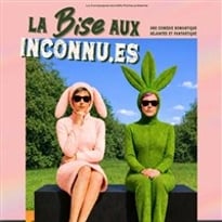 La Bise aux Inconnu.es