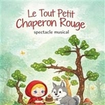 Le Tout Petit Chaperon Rouge
