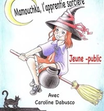 Mamouchka, L'apprentie sorcière