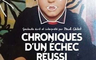 Paul Cédat dans Chroniques d'une échec réussi