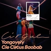 Yongoyély, Cie Circus Baobab