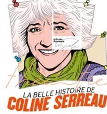 La Belle Histoire de Coline Serreau