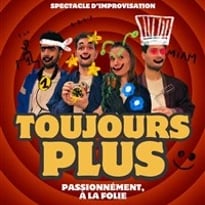 Toujours plus