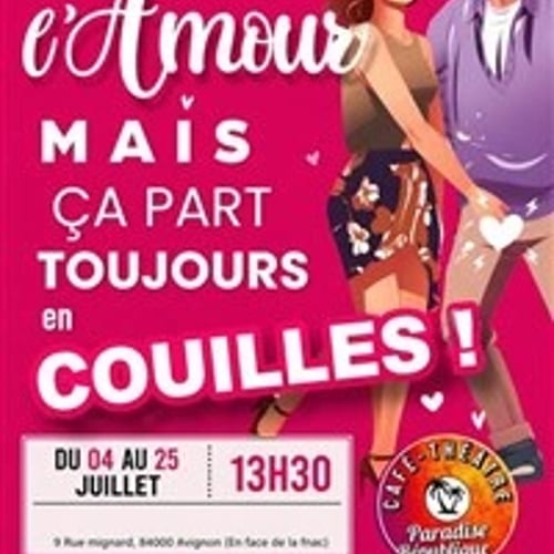 C'est beau l'amour, mais ça part toujours en couilles ! 1