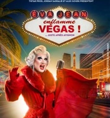 Eva Jean enflamme Vegas... juste après Avignon !