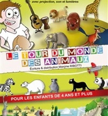 Maxime l'explorateur : le tour du monde des animaux