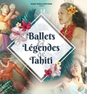 Ballets et Légendes de Tahiti