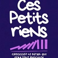 Ces petits riens
