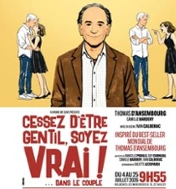 Cessez d'être gentil, soyez vrais ! ... Dans le couple