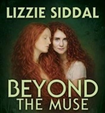 Lizzie Siddal dans Beyond the Muse