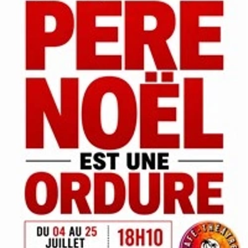 Le père Noël est une ordure 1