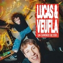 Lucas & Veufla dans En carence de fer
