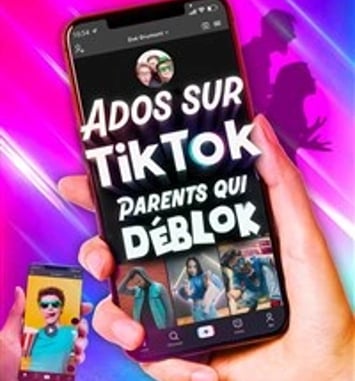 Ados sur Tiktok, parents qui déblok