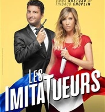 Emma Gattuso et Thibaud Choplin dans Les ImitaTueurs