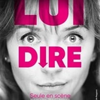 Lui dire