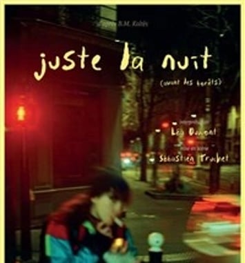 Juste la nuit