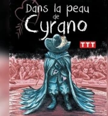 Dans la peau de Cyrano