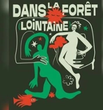 Dans la Forêt (lointaine)