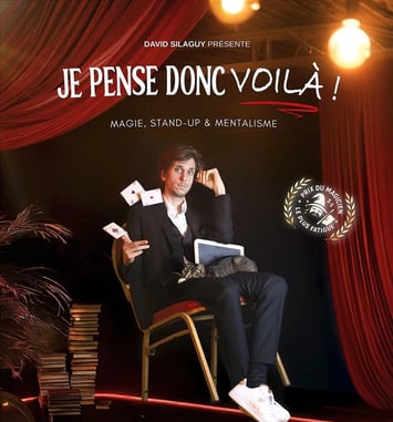David Silaguy dans Je pense donc voilà !
