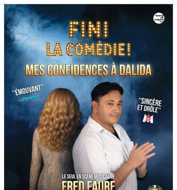 Fini la comédie ! Mes confidences à Dalida