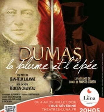 Dumas, la Plume et l'Épée