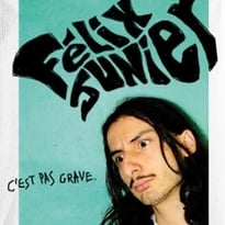 Félix Junier, C'est pas grave