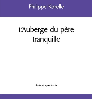 L'Auberge du Père Tranquille