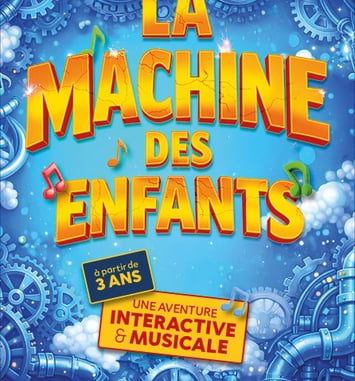 La Machine des Enfants