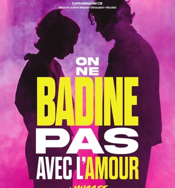 On ne badine pas avec l’amour