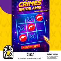 Petits crimes entre amis